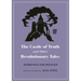 The Castle of Truth and Other Revolutionary Tales