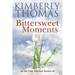 Bittersweet Moments