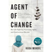 Agent of Change: My Life Fighting Terrorists, Spies, and Institutional Racism