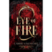 Eye of Fire: The Wildes Witch Trilogy, Book 1