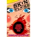 Skin Flicks: A Gruesome Threesome of Splatterpunk Horror