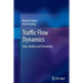 Traffic Flow Dynamics: Data, Models and Simulation