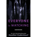 Everyone Is Watching