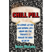 Chill Pill
