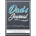 Dad's Journal - His Untold Story: Stories, Memories and Moments of Dad's Life: A Guided Memory Journal 7 x 10 inch