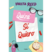 Quizá Sí Quiero / Maybe I Do Want to
