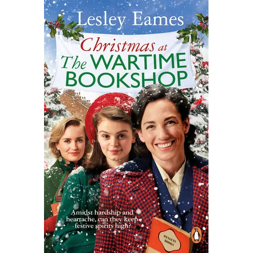 Christmas at the Wartime Bookshop: Volume 3