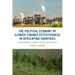 The Political Economy of Climate Finance Effectiveness in Developing Countries: Carbon Markets, Climate Funds, and the State