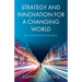 Strategy and Innovation for a Changing World Part 2: Sustainability Through Velocity