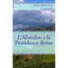 L'Abandon a la Providence divine
