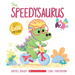 The Speedysaurus
