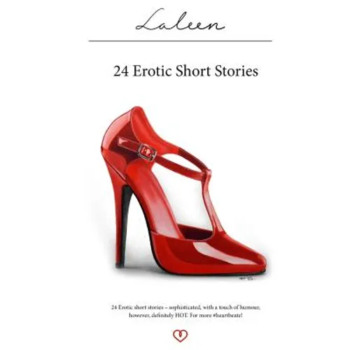 Laleen - 24 Erotic Short Stories
