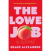 The Lowe Job
