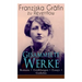 Gesammelte Werke: Romane + Erzählungen + Essays + Gedichte: Briefe, Ellen Olestjerne, Von Paul zu Pedro, Herrn Dames Aufzeichnungen, Der