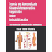 Teoría de Aprendizaje Sinapsisterapéutica. Cognición. Dolor. Rehabilitación.: Neurociencias. Comunicación. Sociocultura.