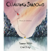 Climbing Shadows: Poems for Children