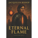 Eternal Flame: Book 3 in the Silver Flame Series