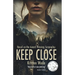 Keep Close