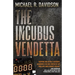 The Incubus Vendetta