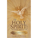 The Holy Spirit: The Feminine Nature of God: How the Feminine Component of Jehovah God Was Erased from Early Christian and Jewish Belie