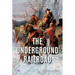 The Underground Railroad