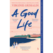 A Good Life