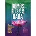 Bombs, Bliss and Baba: The Spiritual Autobiography Behind the Hilton Bombing Frame Up