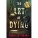 The Art of Dying: A Ray Hanley Crime Thriller