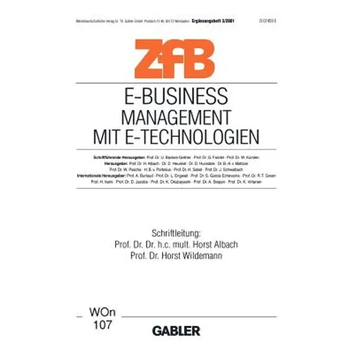 E-Business Management Mit E-Technologien: Management Mit E-Technologien