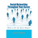 Social NetworkIng Throughout Your Career: What's All the Buzz About?
