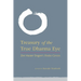 Treasury of the True Dharma Eye: Zen Master Dogen's Shobo Genzo
