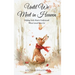 Until We Meet in Heaven: Helping Little Hearts Understand Where Loved Ones Go: Helping Little Hearts Understand Where Loved Ones