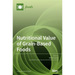 Nutritional Value of Grain-Based Foods