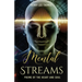 Mental Streams: Poems of the Heart and Soul