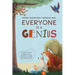 Everyone Is a Genius: A Children's Picture Book to Teach Children That They Are Gifted, Talented and Special in Their Own Amazing Way!