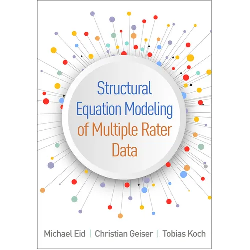 Structural Equation Modeling of Multiple Rater Data