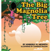 Big Magnolia