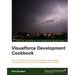 Visualforce Development Cookbook