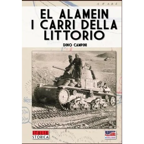El Alamein, i carri della Littorio