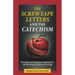 The Screwtape Letters and the Catechism: Recognizing Temptation, Battling Sin, and Growing in Spiritual Courage