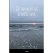 Drowning in Grief