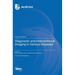 Diagnostic and Interventional Imaging in Various Diseases