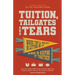 Tuition, Tailgates and Tears