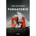 Purgatorio / Purgatory