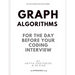Graph Algorithms for the day before your coding interview