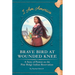 Brave Bird at Wounded Knee: A Story of Protest on the Pine Ridge Indian Reservation