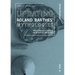Updating Roland Barthes' Mythologies: Positionen aus Design, Architektur und Kunst