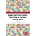 Gender-Inclusive Higher Education in Tanzania: Transforming Academia