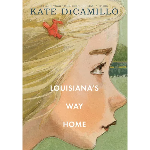 Louisiana's Way Home: (A Heartfelt Coming-Of-Age Middle-Grade Novel of Friendship, Self-Discovery, and Finding Your Place in the World - Set in 1970s