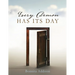 Every Demon Has Its Day